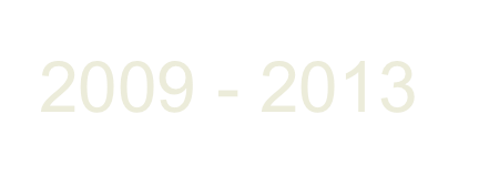 2009 - 2013